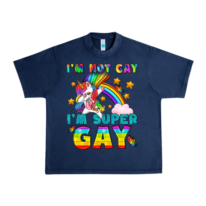 Lgbtq I'm Not Gay I'm Super Gay Urban Heavy Tee by BundleAndBundleShop | Teevron