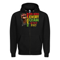 Black juneteenth breaking every chain since 1865 woman f Zipper Hoodie - CowGirlArtShop