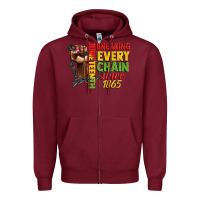 Burgundy juneteenth breaking every chain since 1865 woman f Zipper Hoodie - CowGirlArtShop