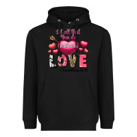 Black Let all that you do be in love Valentine's Day Heavyweight Hoodie - FaDigitalArtStudio