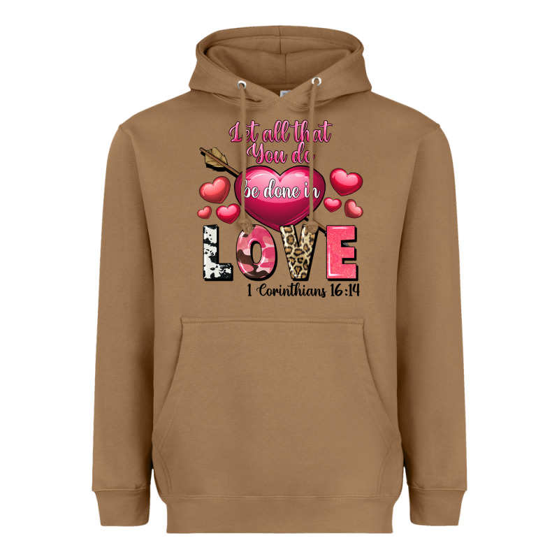 Let All That You Do Be In Love Valentine's Day Heavyweight Hoodie by FaDigitalArtStudio | Teevron