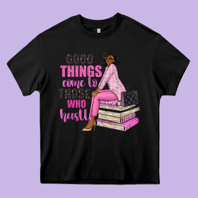 Good Things Come To Those Who Hustle Heavy Core Tee Designed By Nancycooperartshop