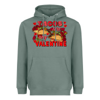 Sage Tacos are my Valentine Valentine's Day Heavyweight Hoodie - FaDigitalArtStudio