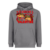 Storm Tacos are my Valentine Valentine's Day Heavyweight Hoodie - FaDigitalArtStudio