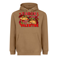 Toasted Coconut Tacos are my Valentine Valentine's Day Heavyweight Hoodie - FaDigitalArtStudio