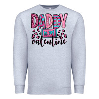 Heather Grey daddy is my valentine Premium Sweatshirt - OliviaCreatesArt