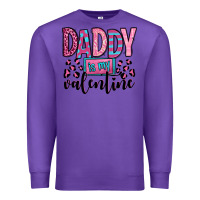 Purple daddy is my valentine Premium Sweatshirt - OliviaCreatesArt