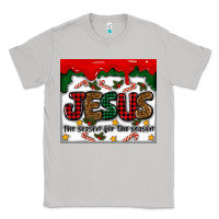 Moon Dust jesus the reason for the season Classic Tee - MaliasSmallBusiness