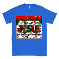 True Royal jesus the reason for the season Classic Tee - MaliasSmallBusiness