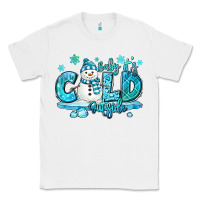 White baby its cold outside Classic Tee - MaliasSmallBusiness