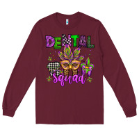 Burgundy dental squad mardi gras teeth Long Sleeve Tee - Jasminsmagicworld