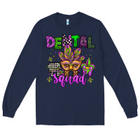 Navy dental squad mardi gras teeth Long Sleeve Tee - Jasminsmagicworld