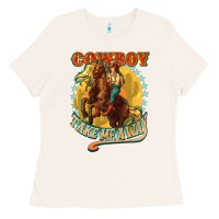 Bone cowboy take me away Ladies Tee - NancyCooperArtShop