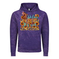 Cloud Purple relax we all crazy it s not competition Vintage Hoodie - MaliasSmallBusiness
