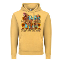 Vintage Mustard relax we all crazy it s not competition Vintage Hoodie - MaliasSmallBusiness