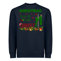 Navy Christmas Begins With Christ Heavyweight Sweatshirt - Bettercallsaul