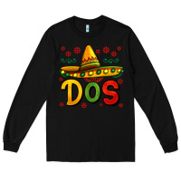 Black dos my second mexican birthday Long Sleeve Tee - Jasminsmagicworld