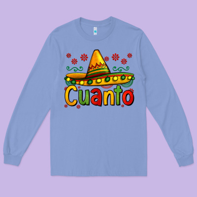 Cuanto My Fourth Mexican Birthday Long Sleeve Tee Designed By Jasminsmagicworld