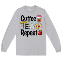 Moon Dust coffee teach repeat Long Sleeve Tee - BarkalooDesign