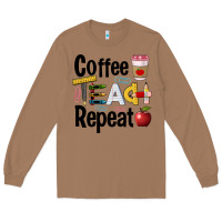 Toasted Coconut coffee teach repeat Long Sleeve Tee - BarkalooDesign