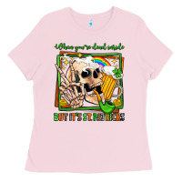 Bubblegum Pink when you're dead inside but it's st patricks Ladies Tee - Jasminsmagicworld