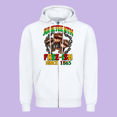 Juneteenth Free Ish Since 1865 Zipper Hoodie Designed By Cowgirlartshop