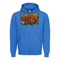 True Royal juneteenth vibes only Zipper Hoodie - CowGirlArtShop