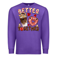 Purple Better together Valentine's Day Premium Sweatshirt - FaDigitalArtStudio