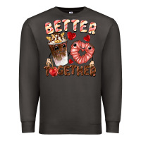 Smoke Better together Valentine's Day Premium Sweatshirt - FaDigitalArtStudio
