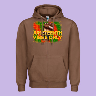 Juneteenth Vibes Only Zipper Hoodie Designed By Cowgirlartshop