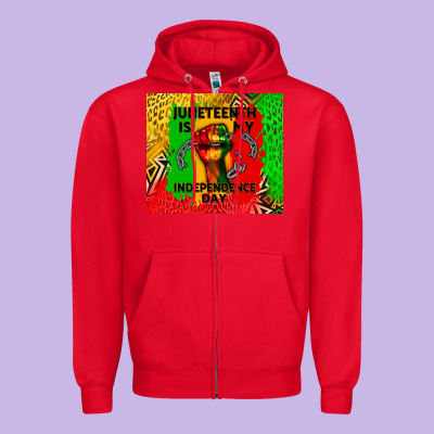 Juneteenth Is My Independence Day Zipper Hoodie Designed By Cowgirlartshop
