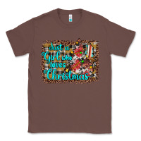 Chestnut just a girl who loves christmas Classic Tee - JahusDesignShop