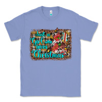 Colony Blue just a girl who loves christmas Classic Tee - JahusDesignShop