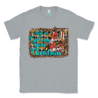 Heather Grey just a girl who loves christmas Classic Tee - JahusDesignShop