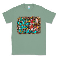 Sage just a girl who loves christmas Classic Tee - JahusDesignShop