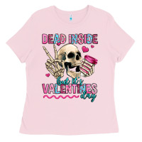 Bubblegum Pink dead inside but it's valentines day Ladies Tee - Jasminsmagicworld