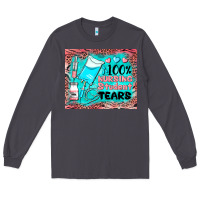 Smoke 100 nursing student tears mousepad Long Sleeve Tee - BarkalooDesign