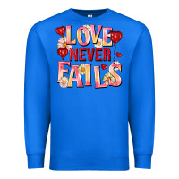 True Royal Love never fails Premium Sweatshirt - FaDigitalArtStudio