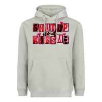 Moon Dust Shut up and kiss me Heavyweight Hoodie - FaDigitalArtStudio
