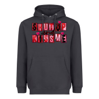 Smoke Shut up and kiss me Heavyweight Hoodie - FaDigitalArtStudio