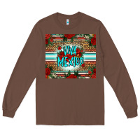 Chestnut viva mexico long live mexico Long Sleeve Tee - Jasminsmagicworld