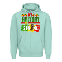 Seafoam my history is strong Zipper Hoodie - CowGirlArtShop
