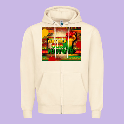 One Month Cant Hold Our History Zipper Hoodie Designed By Cowgirlartshop