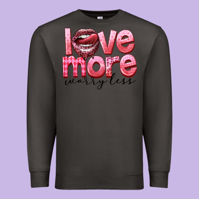 Love More Worry Less Premium Sweatshirt Designed By Fadigitalartstudio