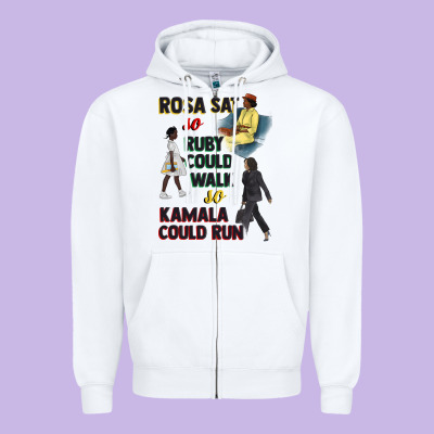 Rosa Sat So Ruby Could Walk So Kamala Could Run Juneteenth Zipper Hoodie Designed By Cowgirlartshop