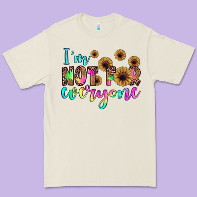 I'm Not For Everyone Premium Tee Designed By Jahusdesignshop