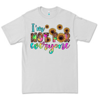 Dove Grey i'm not for everyone Premium Tee - JahusDesignShop
