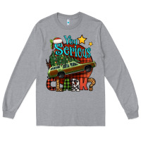 Heather Grey you serious clark with christmas car Long Sleeve Tee - Jasminsmagicworld