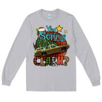 Moon Dust you serious clark with christmas car Long Sleeve Tee - Jasminsmagicworld