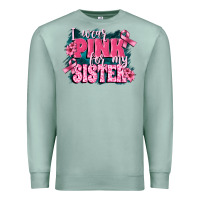Seafoam i wear pink for my sister Premium Sweatshirt - FaDigitalArtStudio